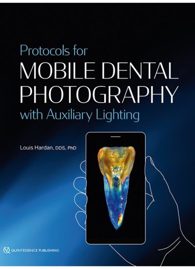 22891 Cover Hardan Protocols for Mobile Dental Photography with Auxiliary Lighting