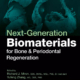 next‑generation biomaterials for bone periodontal regeneration