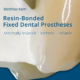 resin‑bonded fixed dental prostheses