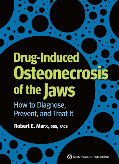 23861 cover marx drug induced osteonecrosis of the jaws 650pix